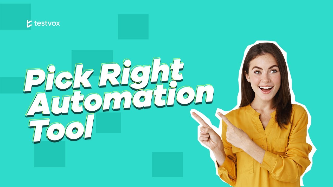 How to Choose the Right Automation Testing Tool: A Comprehensive Guide