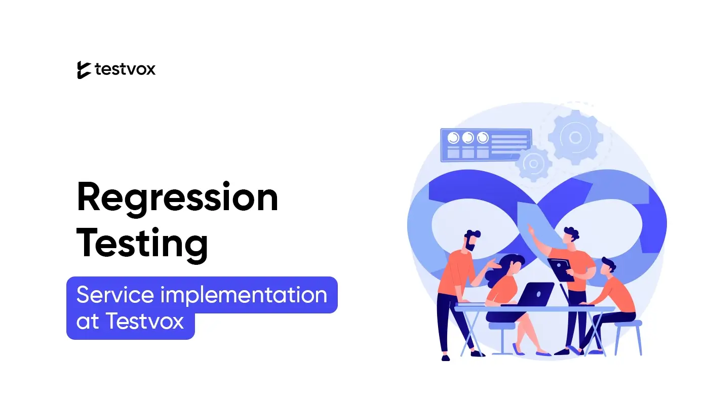 Regression Testing Service implementation at Testvox