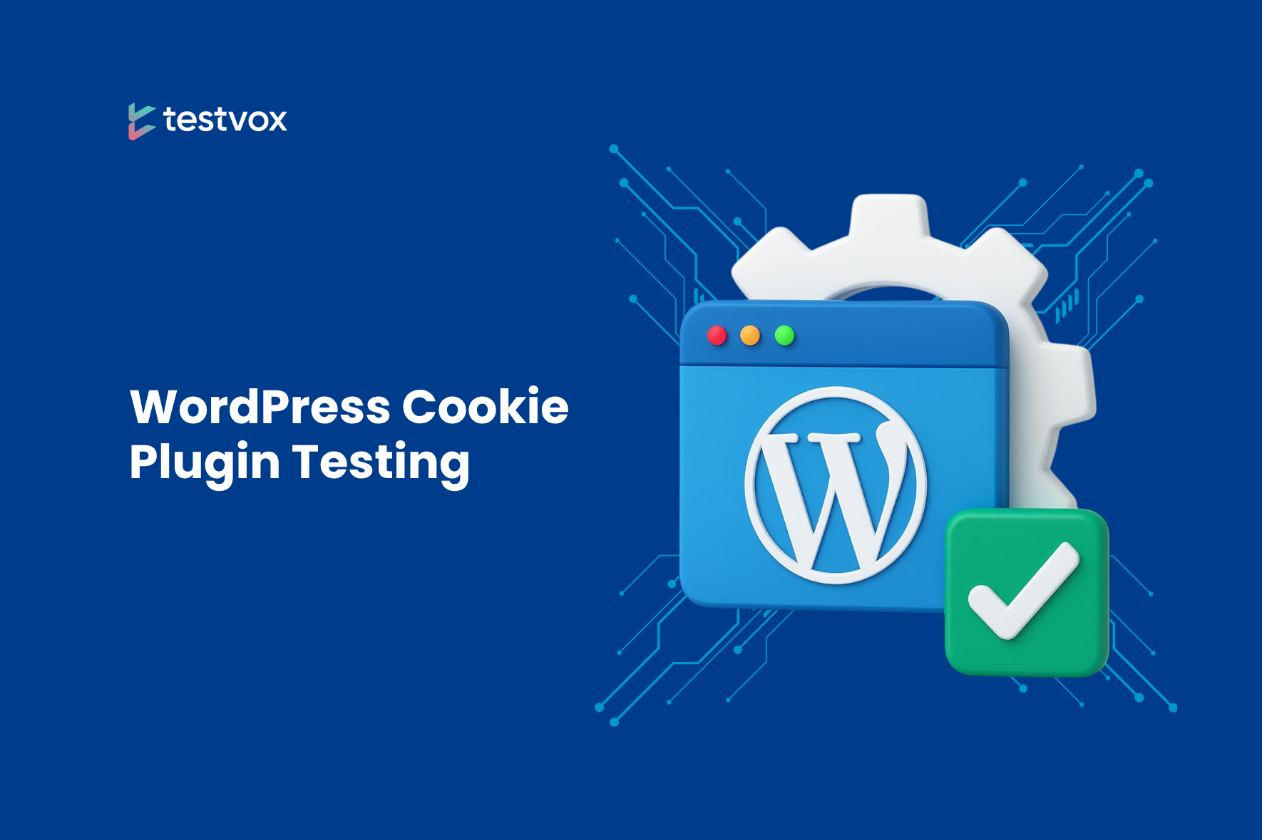 WordPress Cookie Plugin Testing
