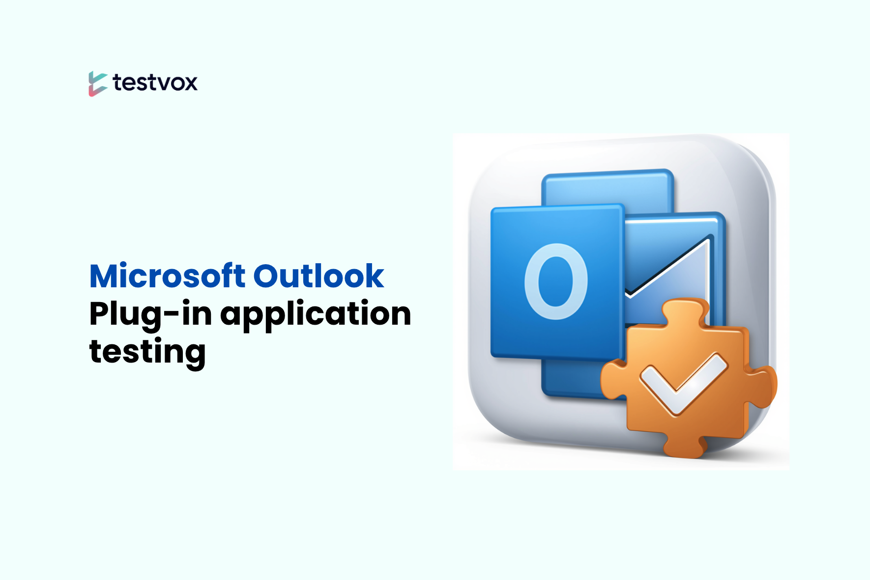 Microsoft Outlook Plug-in application testing