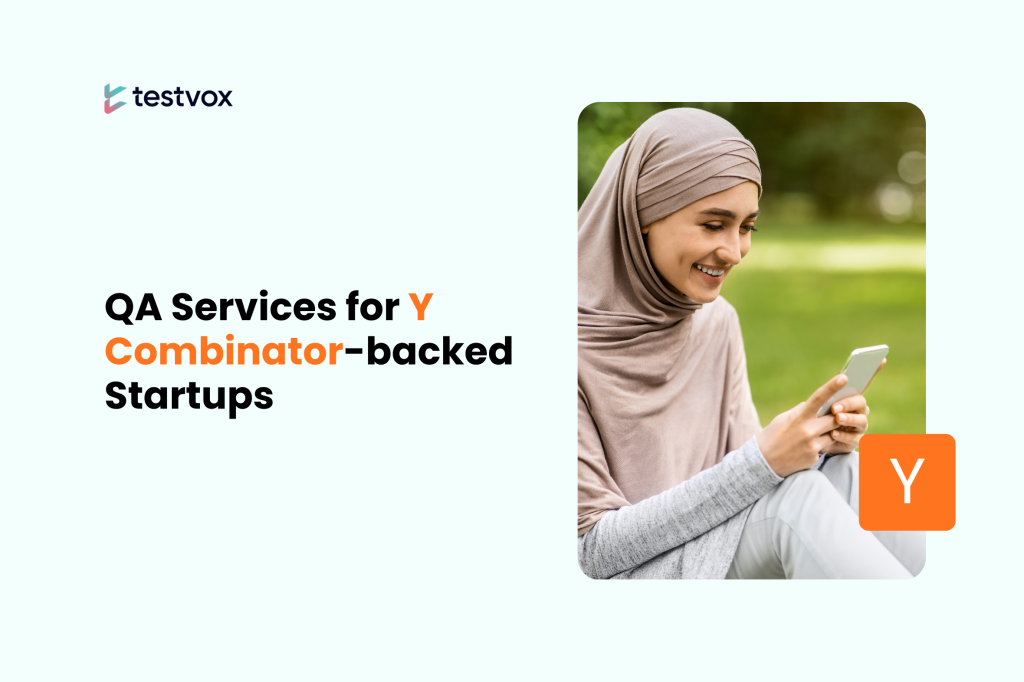 QA Services for Y Combinator-backed Startups