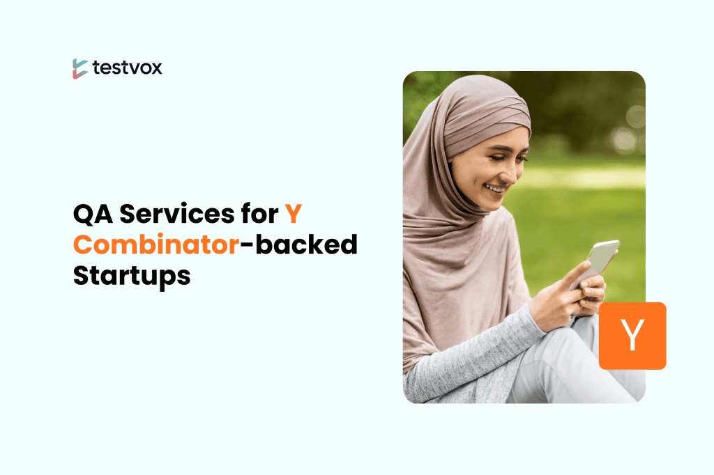 QA Services for Y Combinator-backed Startups