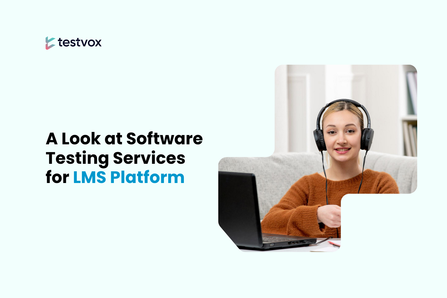 LMS testing services