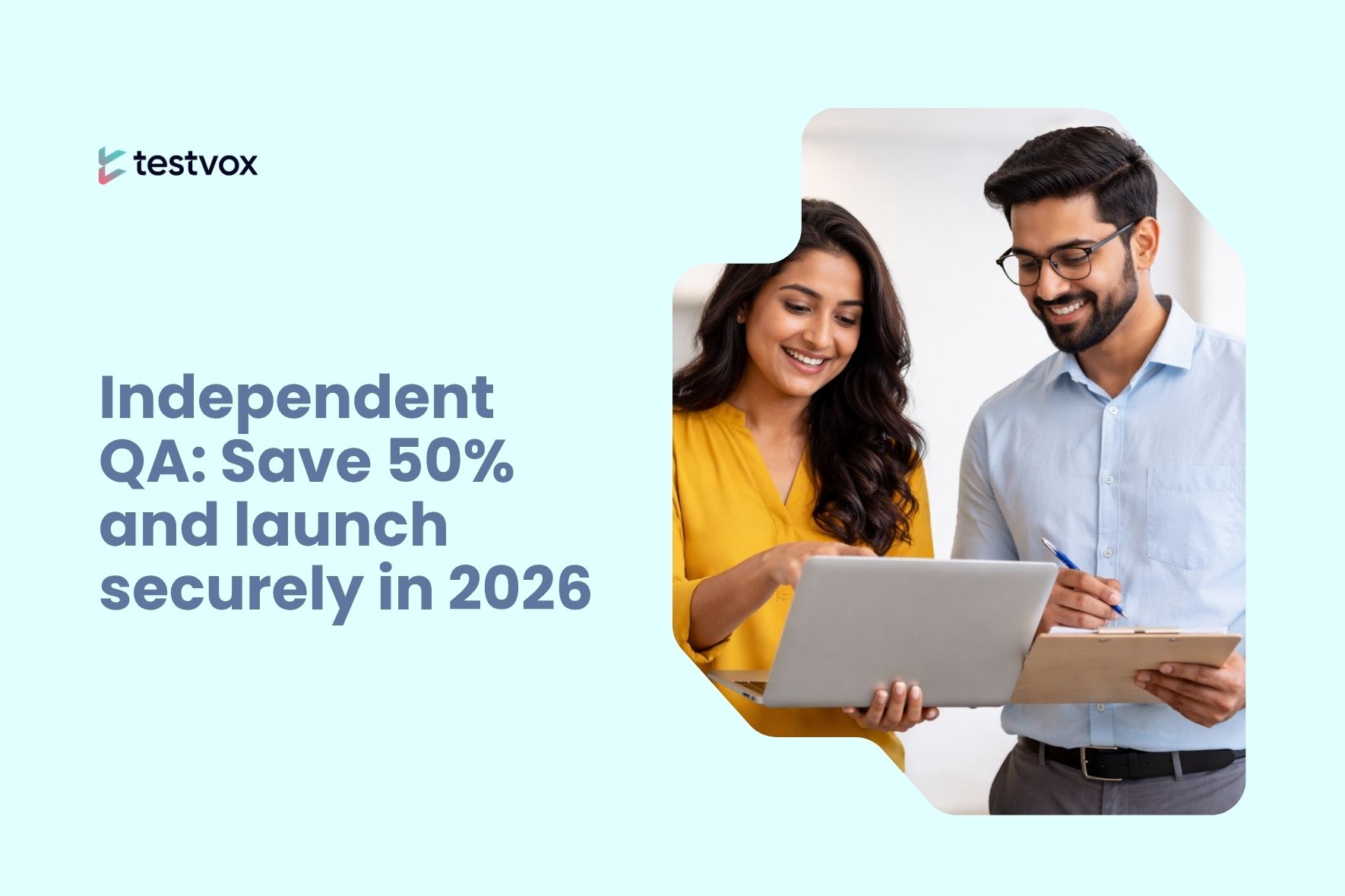 why use independent qa