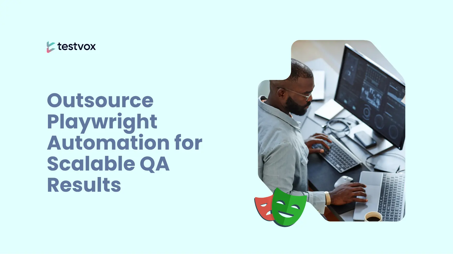 Outsource Playwright Automation for Scalable QA Results