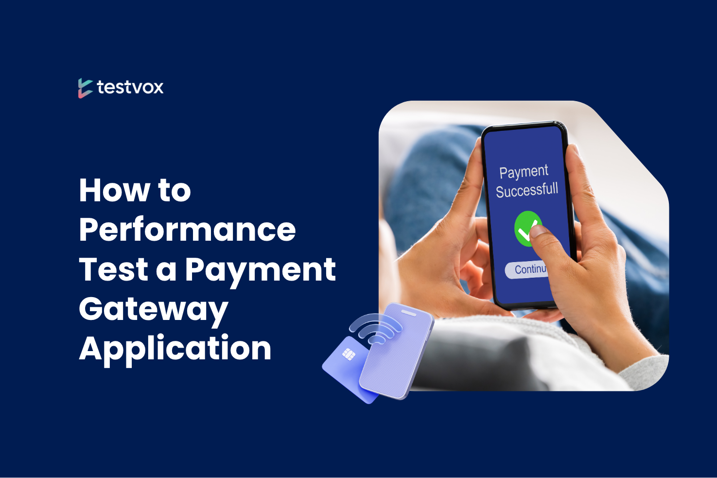 Fintech Application Performance Testing: Cost, Process & Timeframe
