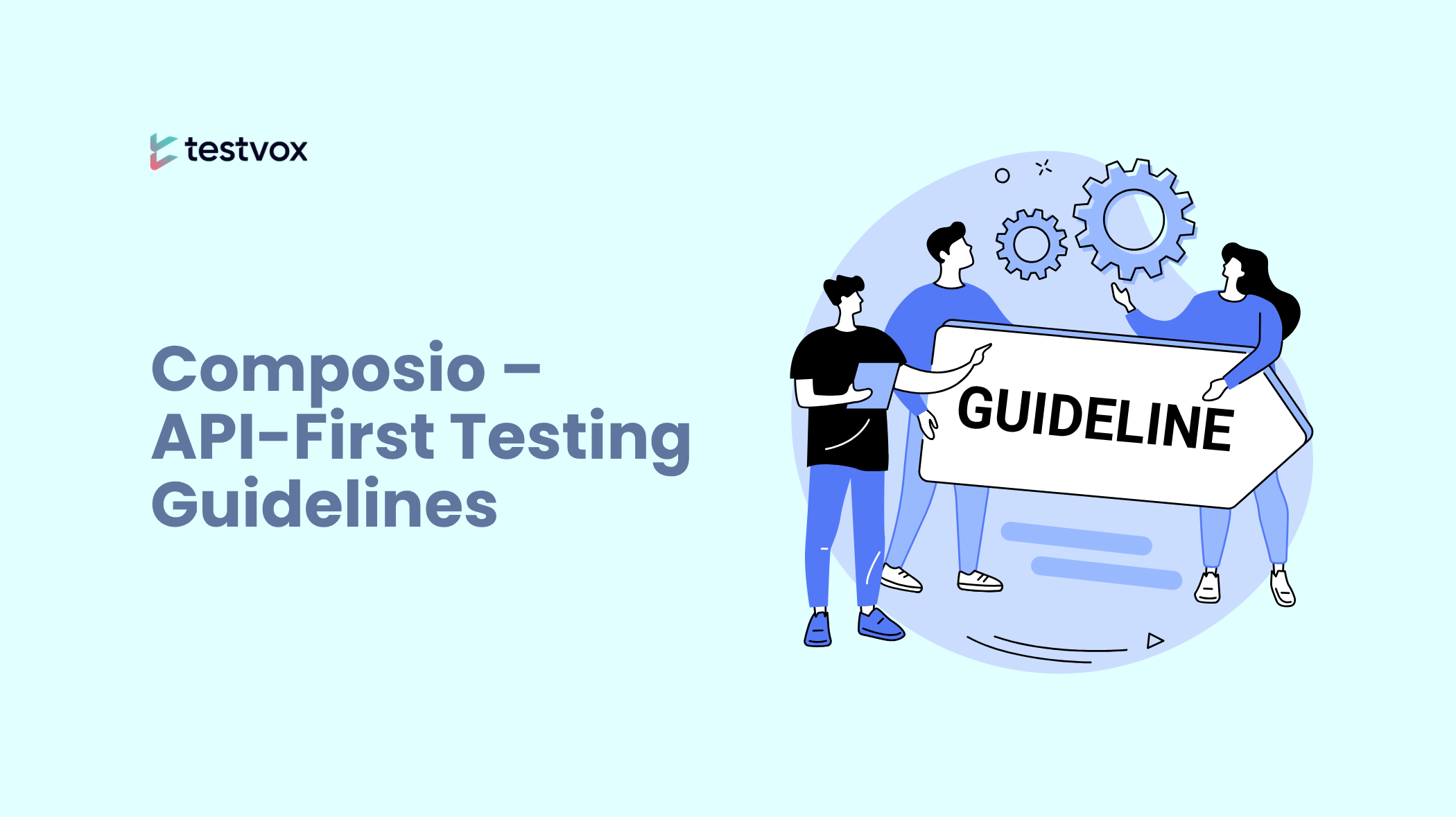 API-First Testing in Composio: Building Reliable and Scalable Integrations