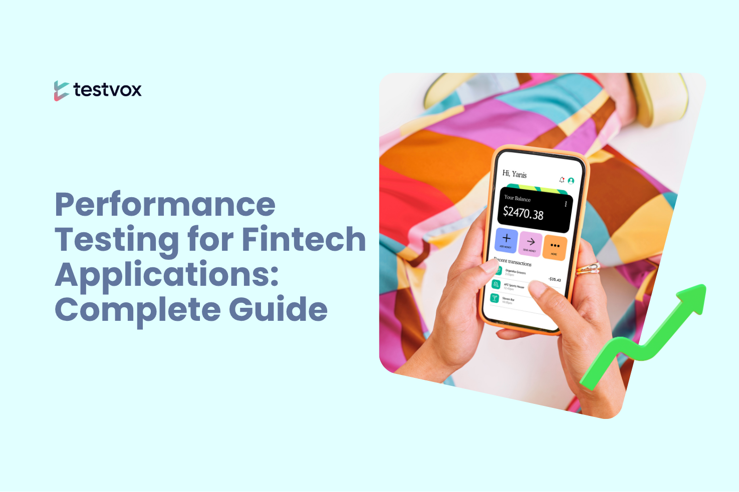 Performance Testing For Fintech Applications: A Complete Guide
