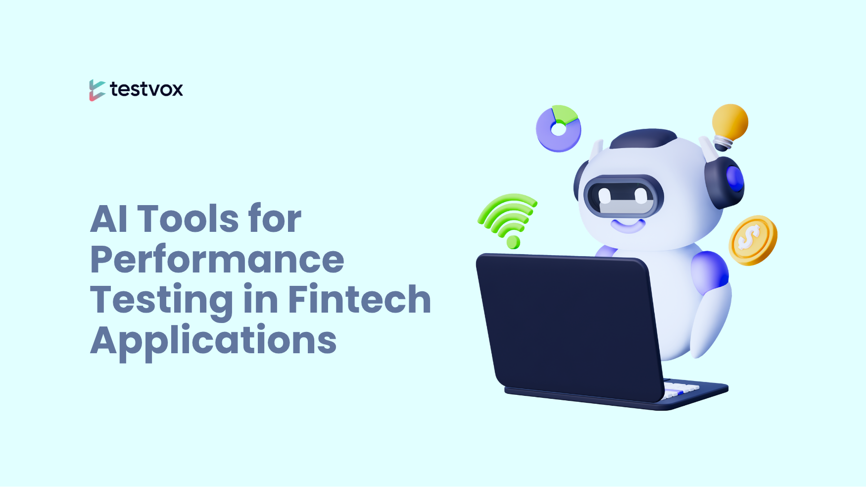 AI Tools For Performance Testing In Fintech Applications