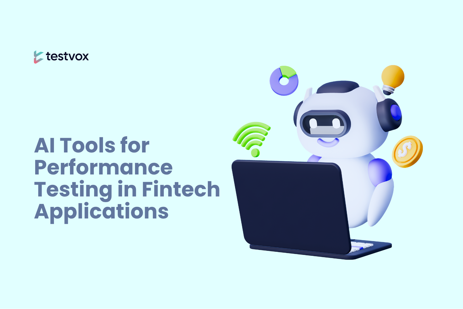 AI Tools For Performance Testing In Fintech Applications