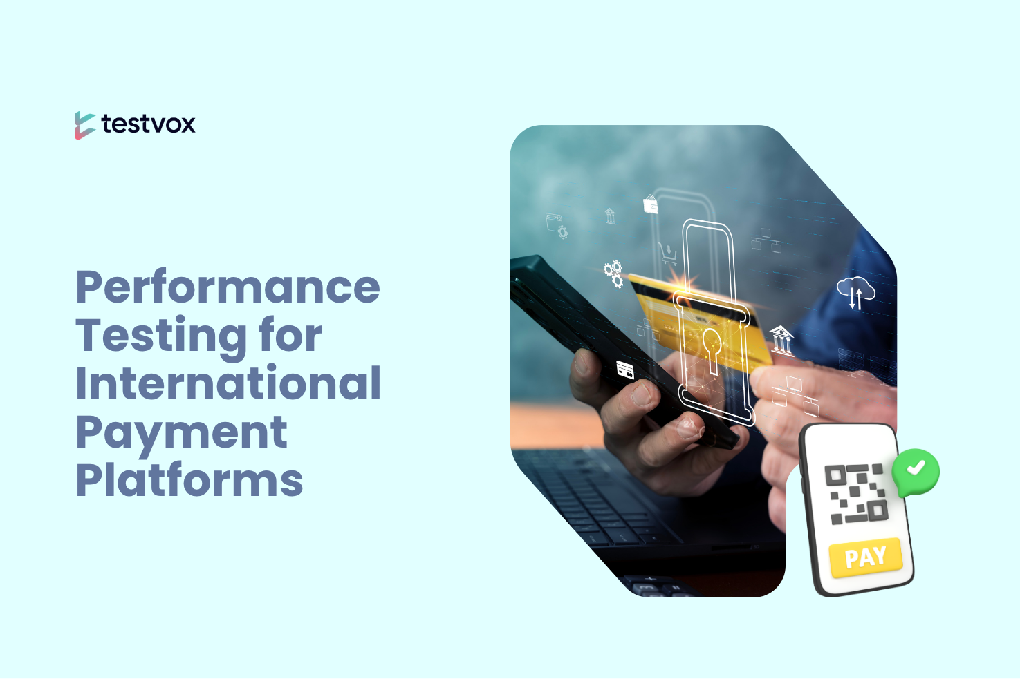 Performance Testing For International Payment Platforms