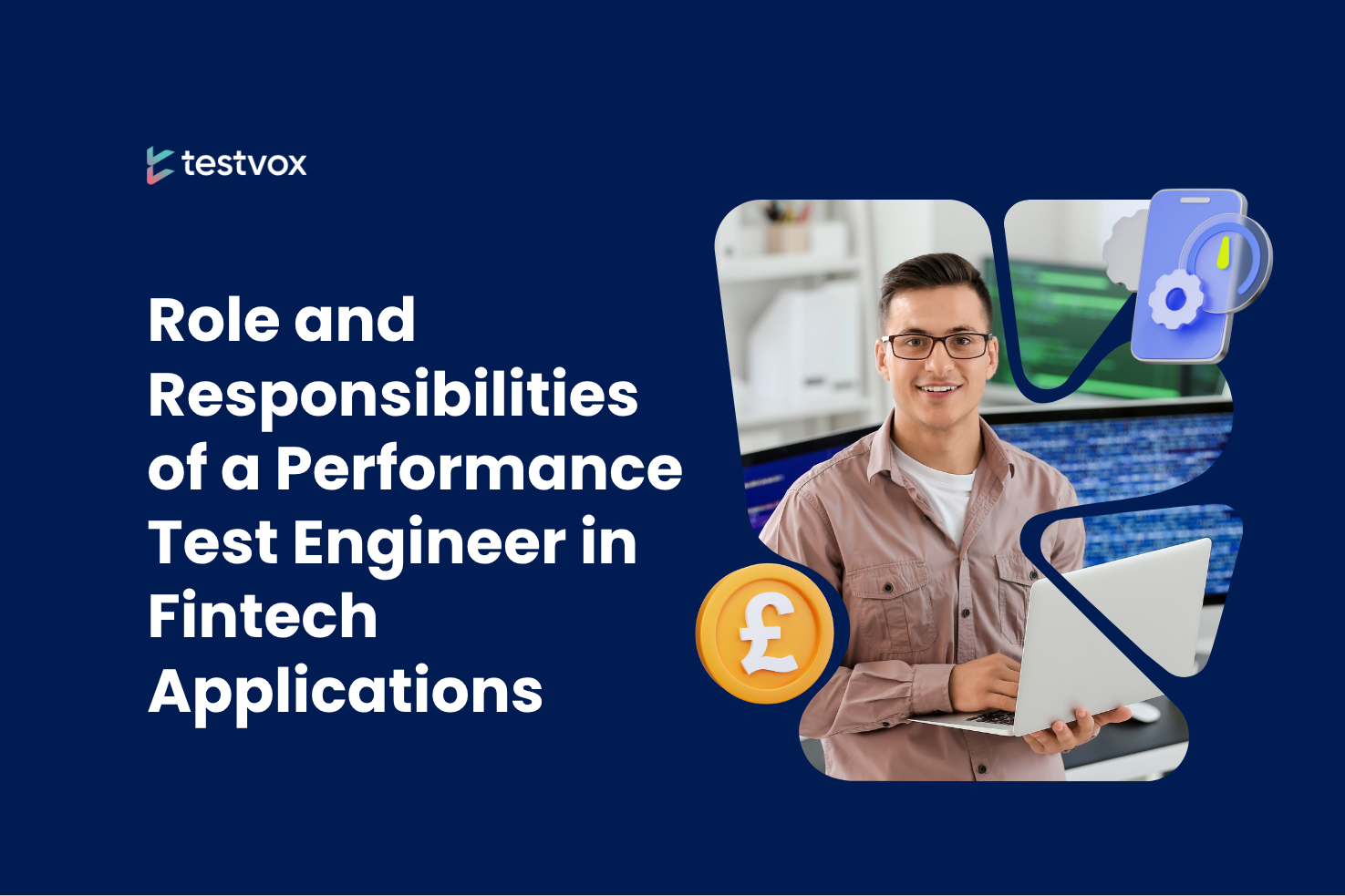 What’s Role Of A Performance Test Engineer In Fintech App?