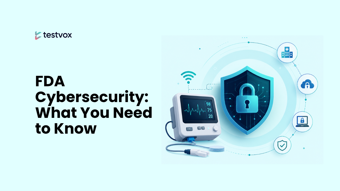 FDA Cybersecurity: What You Need to Know